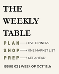 The Weekly Table | Issue 02 - October